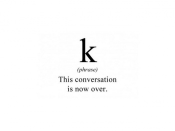 تعبير K يُنهي المحادثة