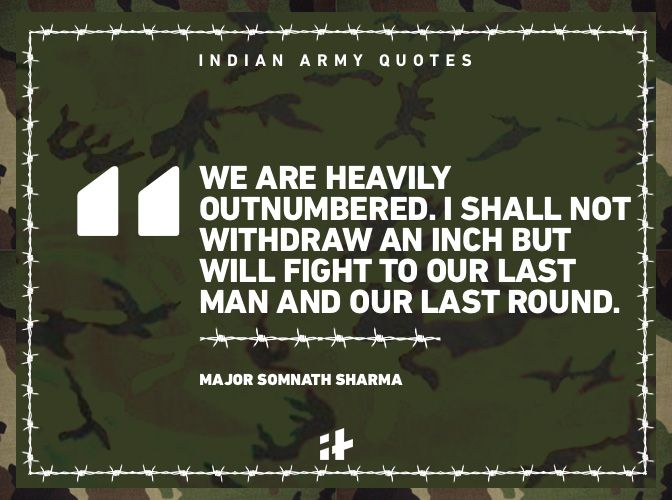 13 Indian Army Quotes That Will Inspire You No End