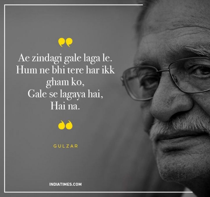 11 Heartwarming Quotes By Gulzar Are All You Need To Comfort Your Soul