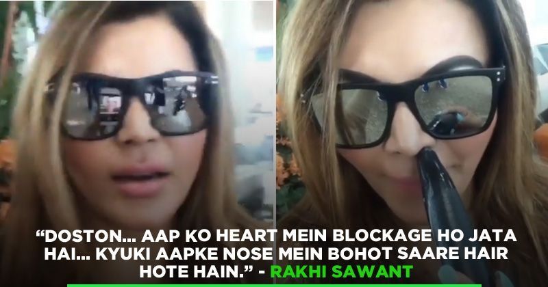 Rakhi Sawant Makes A Rare Discovery, Says Nose Hair Causes ...